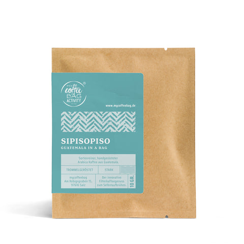 De staarke Kaffi aus Guatemala: Drip Coffee Bag Sipisopiso